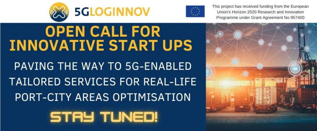 Read more about the article Open Call for Innovative Start Ups | 5G-LOGINNOV